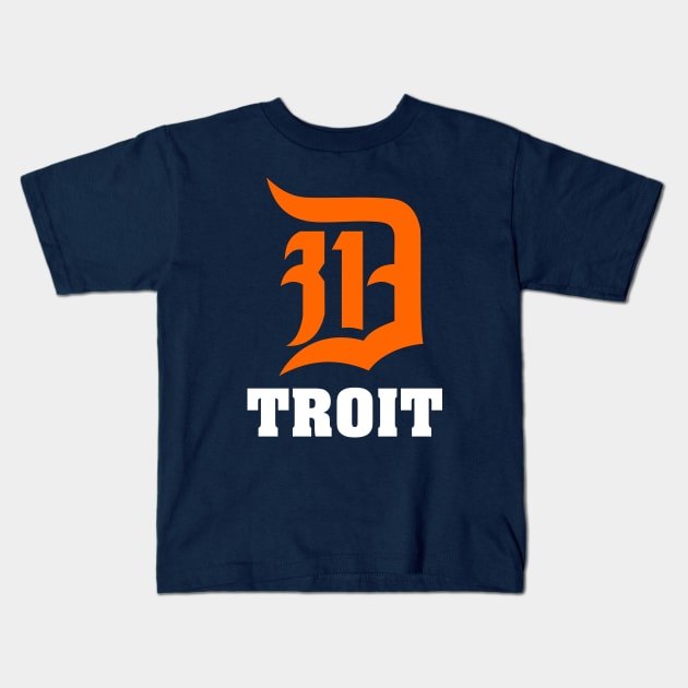 D TROIT Kids T-Shirt by YourLuckyTee